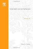 Theory of Hp Spaces (Pure and applied mathematics)