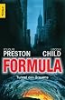 Formula - Tunnel des Grauens: Special Agent Pendergasts 3. Fall