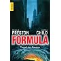 Formula - Tunnel des Grauens: Special Agent Pender&hellip von Douglas Preston