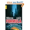Formula - Tunnel des Grauens: Special Agent Pendergasts 3. Fall