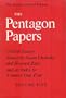 The Pentagon Papers: Volume Five: Critical Essays and an Index to Volumes One-Four (The Senator Gravel Edition)