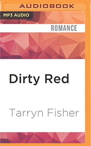 Dirty Red (Love Me With Lies)