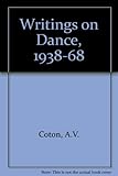 Writings on dance, 1938-68