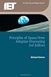 Principles of Space-Time Adaptive Processing (IET Radar, Sonar, Navigation and Avionics)