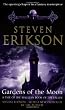 Gardens of the Moon (Book 1 of The Malazan Book of the Fallen)