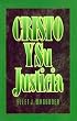 Cristo y su justicia by Waggoner, E. J