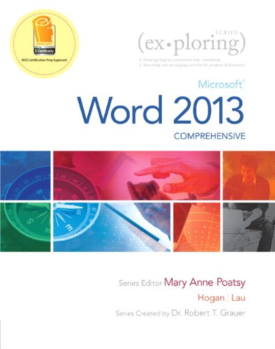 Exploring: Microsoft Word 2013, Comprehensive (Exploring for Office 2013)