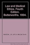 Law and medical ethics