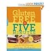Books : Gluten-Free in Five Minutes: 100 Rapid Recipes for Breads, Rolls, Cakes, Muffins, and More [Paperback]