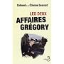 Les Deux Affaires Gr�gory de Etienne Sesmat