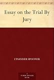 Essay on the Trial By Jury