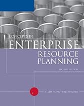 Concepts in Enterprise Resource Planning, Second Edition (Available Titles Skills Assessment Manager (SAM) - Office 2010)