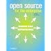 Open Source for the Enterprise: Managing Risks, Reaping Rewards
