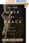 In The Grip Of Grace