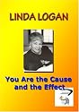 You Are the Cause and the Effect
