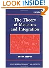 The Theory of Measures and Integration (Wiley Series in Probability and Statistics)