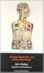 Anti-Oedipus: Capitalism and Schizoph...