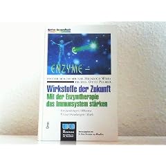 Enzyme. Wirkstoffe der Zukunft