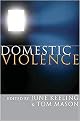 Domestic Violence (A Multi-professional Approach for Healthcare Practitioners) (Paperback)