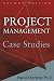 Project Management Case Studies