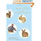 Rabbit Nutrition and Nutritional Healing by Lucile Moore and Evonne Vey