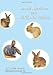 Rabbit Nutrition and Nutritional Healing