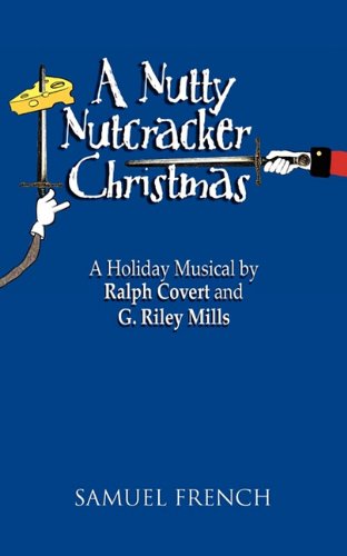 Nutty Nutcracker Christmas, A