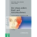 Der etwas andere Kopf- und Gesichtsschmerz: Craniomandibul�re Dysfunktionen CMD