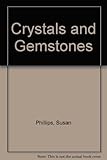 Crystals and gemstones