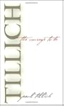 The Courage to Be: Second Edition
