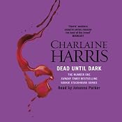 Dead Until Dark: Sookie Stackhouse Southern Vampire Mystery #1 | [Charlaine Harris]