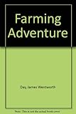 Farming adventure : a thousand miles through England on a horse
