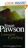 Limestone Cowboy: A DI Charlie Priest Mystery (Detective Inspector Charlie Priest Mystery)