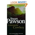 Limestone Cowboy: A DI Charlie Priest Mystery (Detective Inspector Charlie Priest Mystery)