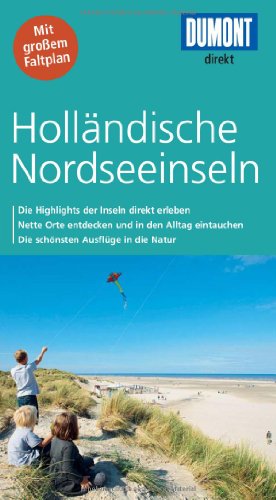 DuMont direkt Reisef&uuml;hrer Holl&auml;ndische Nordseeinseln