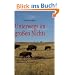 Unterwegs im gro�en Nichts: Die Pr�rie von North Dakota bis Texas