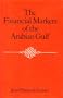 The Financial Markets of the Arabian Gulf