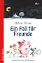 Ein Fall f�r Freunde: Geschichten aus Mullewapp