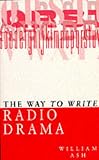 The Way to Write Radio Drama