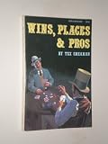 Wins, Places and Pros