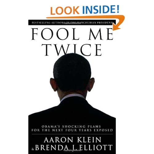 Fool Me Twice: Obama's Shocking Plans for the Next Four Years Exposed