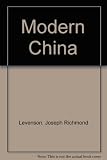 Modern China : an interpretive anthology