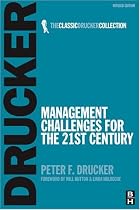 Management Challenges for the 21st Century (Classic Drucker Collection)