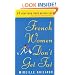French Women Don't Get Fat: The Secret of Eating for Pleasure (Vintage)