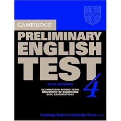 Cambridge Preliminary English Test 4 Student's Book with Answers: Examination Papers from the University of Cambridge ESOL Examinations: 4: Examination ... ESOL Examinations: 4 (PET Practice Tests)