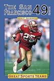 San Francisco 49ers (Great Sports Teams)