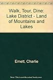The Lake District : land of mountains & lakes
