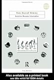 Pasts Beyond Memory: Evolution, Museums, Colonialism (Museum Meanings)