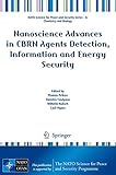 Nanoscience advances in CBRN agents detection, information and energy security