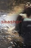 Smasher: A Silicon Valley Thriller (A Silicon Valley Mystery)